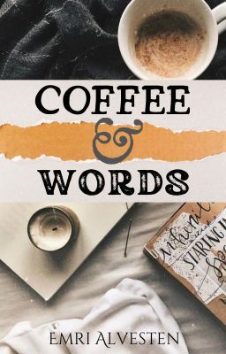 Coffee and Words