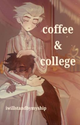 Coffee & College