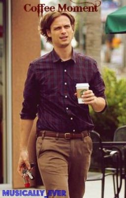 Coffee Moment (a Matthew Gray Gubler fan fiction)