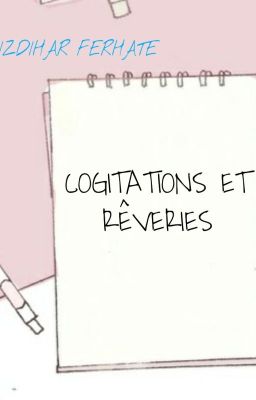 Cogitations et rêveries