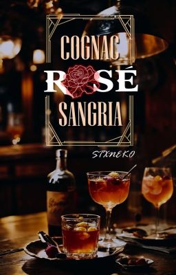 Cognac Rosé Sangria (Oneshot) [FANFIC - ST x Neko]