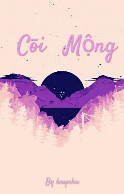 CÕI MỘNG 