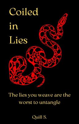 Coiled in Lies