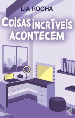 Coisas incríveis acontecem