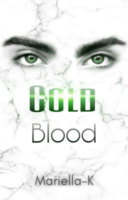 Cold Blood (Band 5)