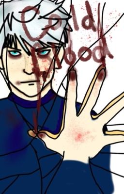 Cold Blood (Jelsa/Mericcup/Eugenzel/etc...)