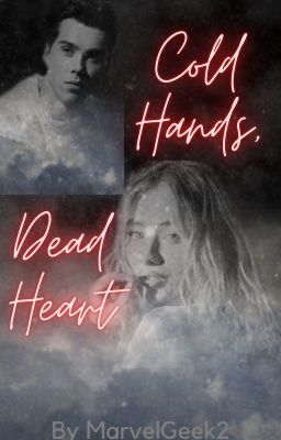 Cold Hands, Dead Heart