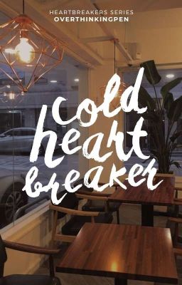 Cold Heartbreaker (Heartbreakers Series #4)