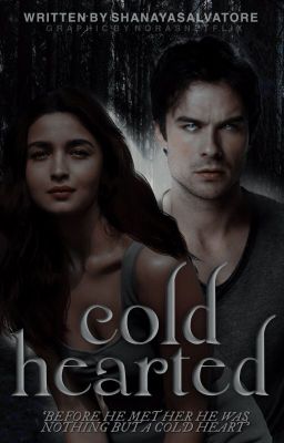 Cold Hearted | Damon Salvatore