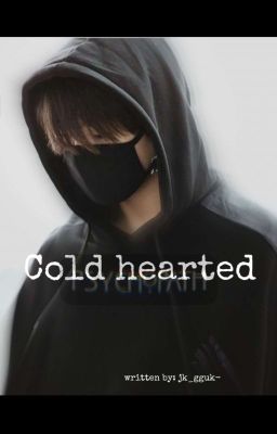 Cold hearted   [KookTae]