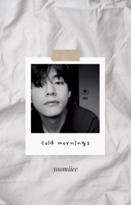 cold mornings | book 2