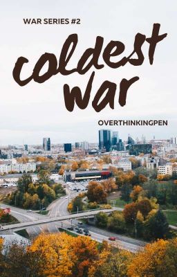 Coldest War (War Series #2)