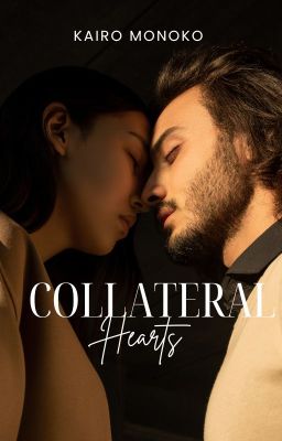 Collateral Hearts (Under editing)