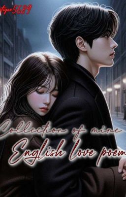 Collection of my [English] Love poems...