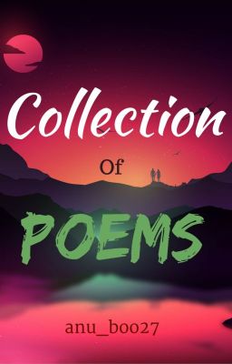 Collection of Poems..