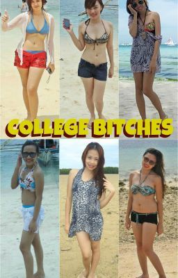 College Bitches!