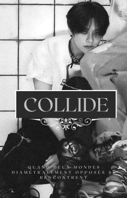 Collide || Minsung