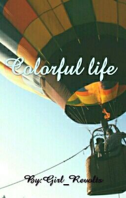 Colorful Life