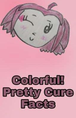 Colorful! Precure Facts 