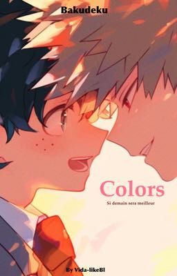 Colors [Bakudeku]