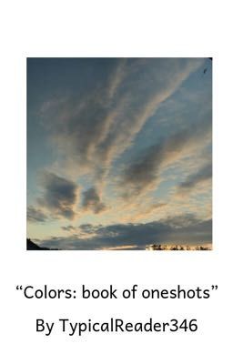 Colors: book of oneshots