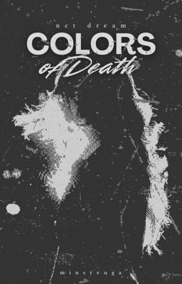 colors of death › nct dream