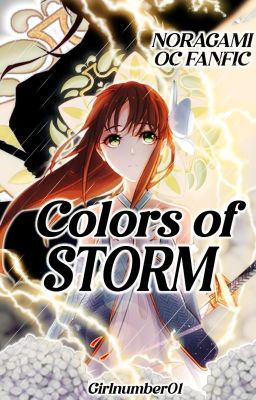 Colors of Storm | Noragami (ノラガミ)