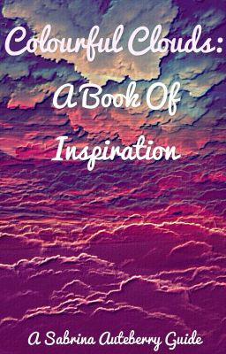 Colourful Clouds: A Book of Inspiration