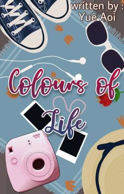 Colours of Life (Sasuke.U x Naruto.U Fanfiction)