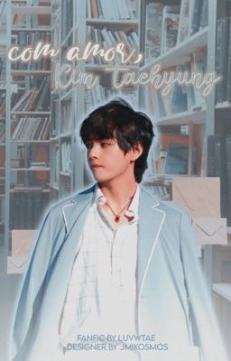 Com amor, Taehyung | KTH