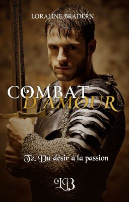 Combat d'Amour-Tome 2 [Editions AdA avril 2019 - autoédition 2023]