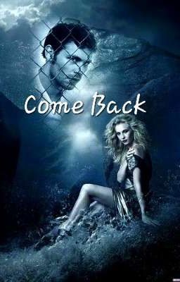Come Back
