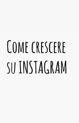 Come crescere su Instagram