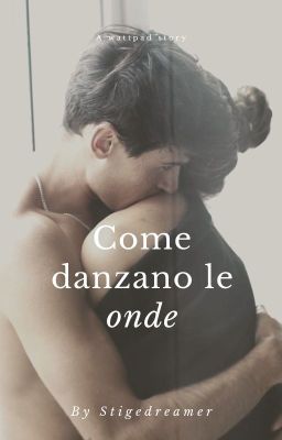 Come danzano le onde