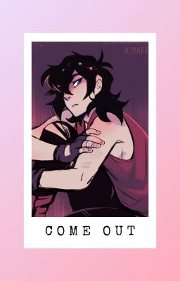 come out ♥︎ klance miniseries