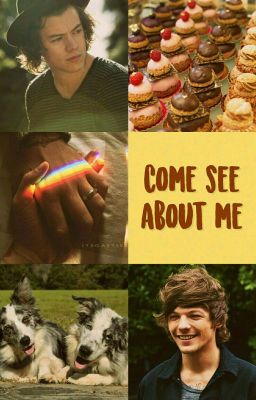 Come see about me || Larry Stylinson