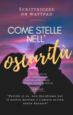 COME STELLE NELL'OSCURITÀ  ☆