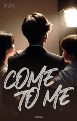 COME TO ME | PJM