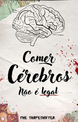 Comer Cérebros Não É Legal 