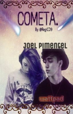 COMETA || Joel Pimentel. 