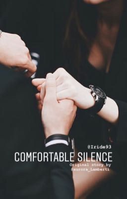 Comfortable silence