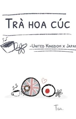 COMIC: Trà hoa cúc [Countryhuman] - United kingdom x Japan-