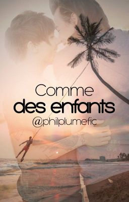 Comme des enfants ◊ Larry