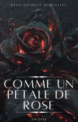 Comme un pétale de rose