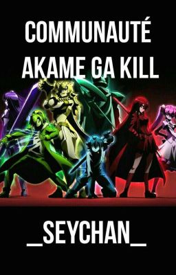 Communauté Akame Ga Kill