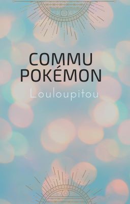 Communauté Pokémon !