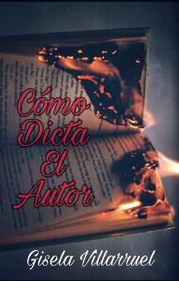 Cómo Dicta El Autor