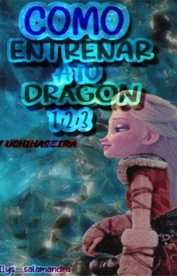 Como Entrenar A Tu Dragón/Trilogía/(Hipo y Tú)