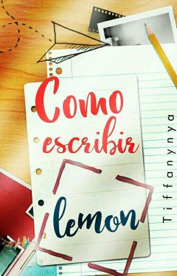 ¿Cómo escribir lemon? (Yaoi)