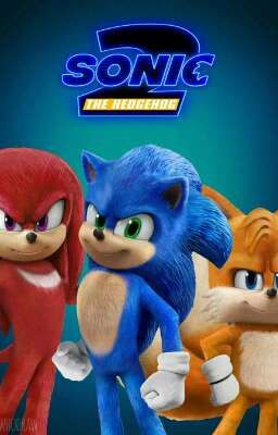 🌟como fuera sonic the movie 2🌟 